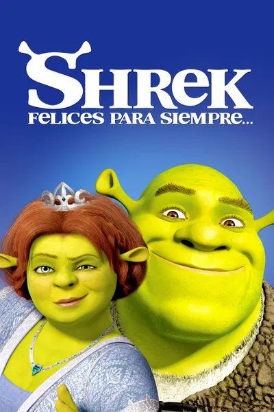 Shrek, Felices para siempre
