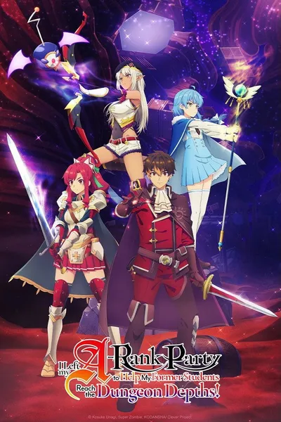 A-Rank Party wo Ridatsu Shita Ore wa, Moto Oshiego-tachi to Meikyuu Shinbu wo Mezasu.