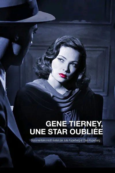 Gene Tierney, une star oubliée