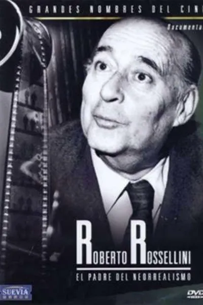 Roberto Rossellini: Frammenti e Battute